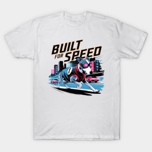 Whippet – Built for Speed T-Shirt